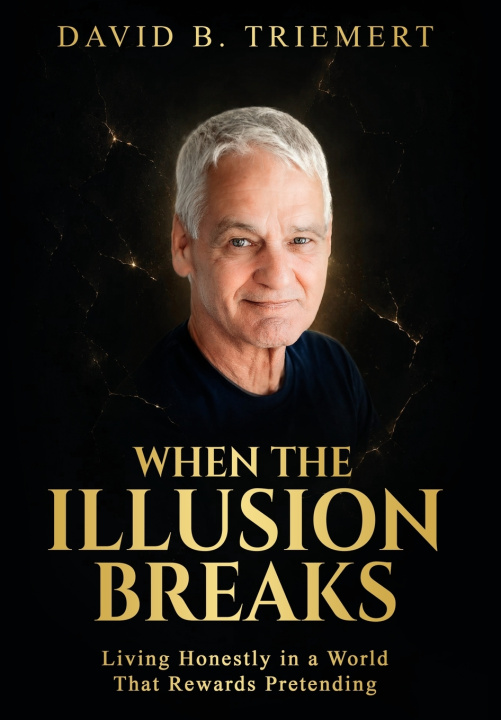 Kniha When the Illusion Breaks David Triemert