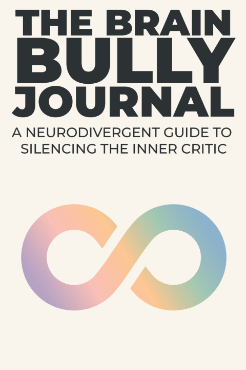 Книга The Brain Bully Journal Juan Garcia-Davis