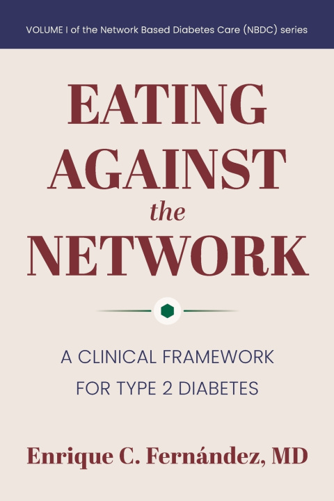 Książka Eating Against the Network Enrique C Fernández