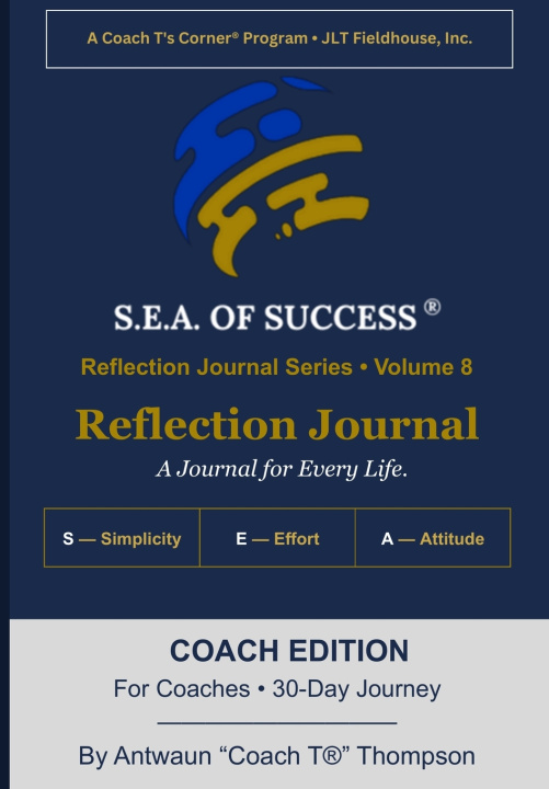 Libro The S.E.A. of Success® Reflection Journal Antwaun Thompson