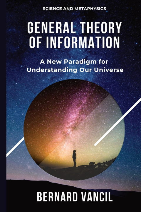 Knjiga General Theory of Information Bernard Vancil