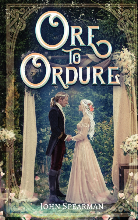 Książka Ore to Ordure John J Spearman