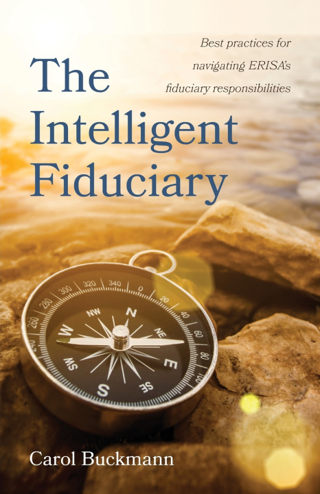 Buch The Intelligent Fiduciary Carol Buckmann