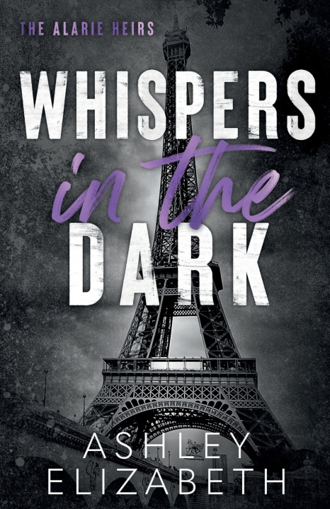 Livro Whispers in the Dark Ashley Elizabeth