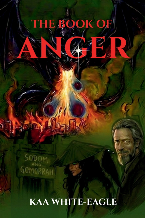 Libro The Book Of Anger Kaa White-Eagle