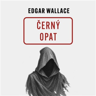 Аудио Černý opat Edgar Wallace