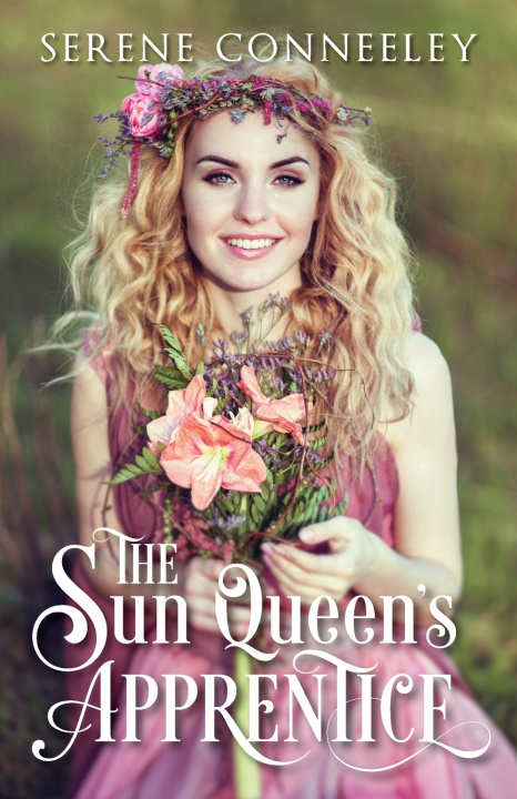 Book The Sun Queen's Apprentice Serene Conneeley