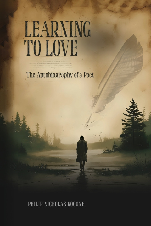 Knjiga Learning to Love Philip Nicholas Rogone