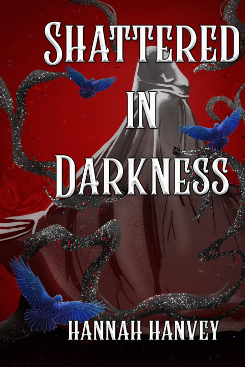 Libro Shattered in Darkness Hanvey