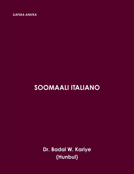 Könyv SOOMAALI ITALIANO Dr. Badal W. Kariye