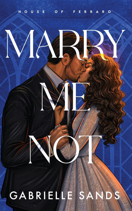 Libro Marry Me Not Gabrielle Sands