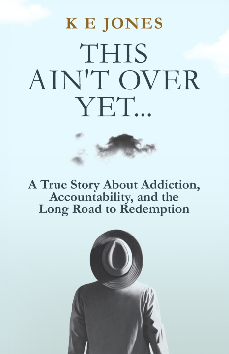 Libro This Ain't Over Yet Kim Jones