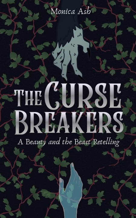 Kniha The Curse Breakers Monica Ash