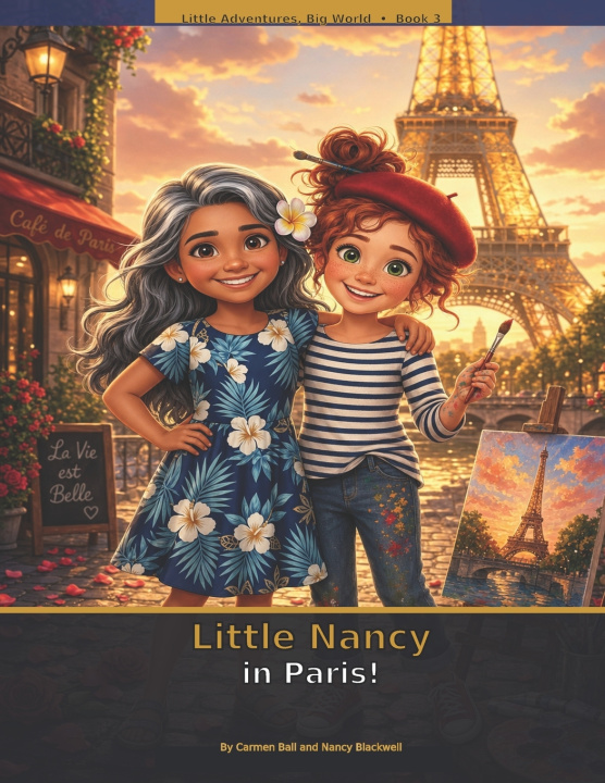 Könyv Little Nancy in Paris Nancy L Blackwell
