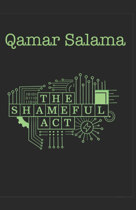 Книга The Shameful Act Qamar Salama