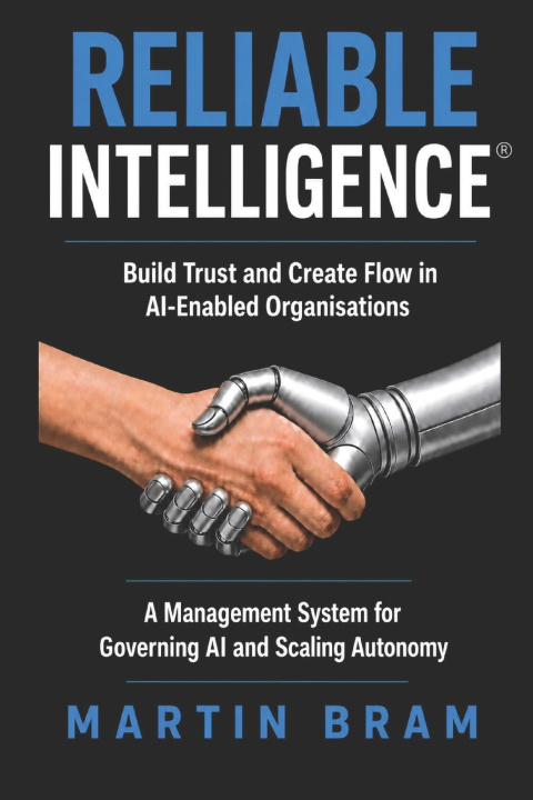 Kniha Reliable Intelligence® Martin Bram