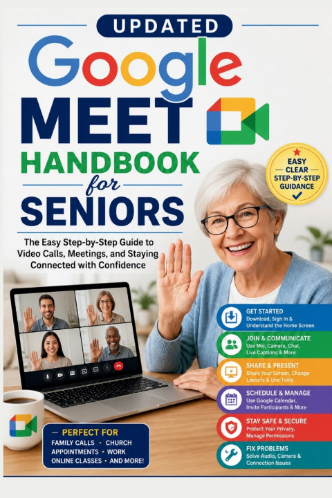 Carte Updated Google Meet Handbook for Seniors Mia Backham