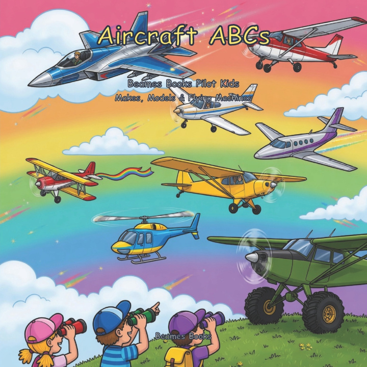 Книга Aircraft ABCs Brian Beames