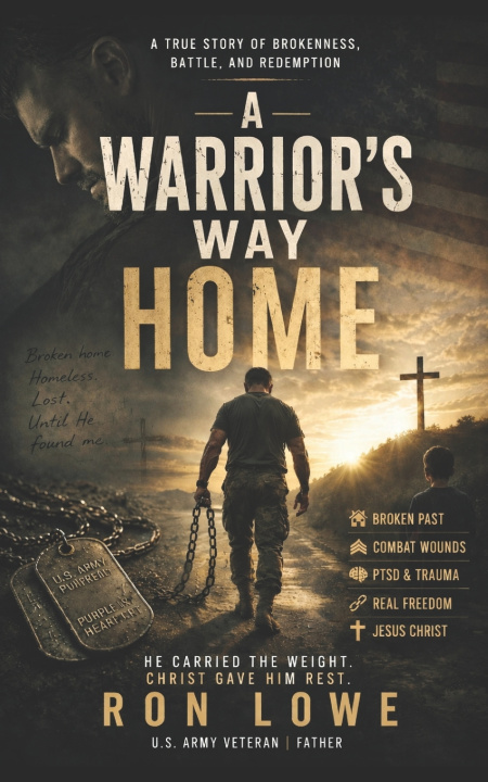 Buch A Warriors Way Home Ron lowe