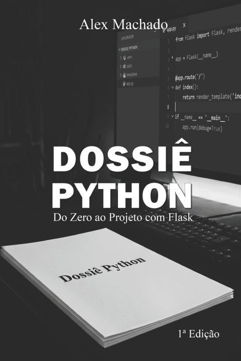 Kniha Dossiê Python Alex Machado
