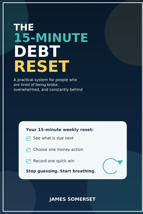 Книга The 15-Minute Debt Reset James Somerset