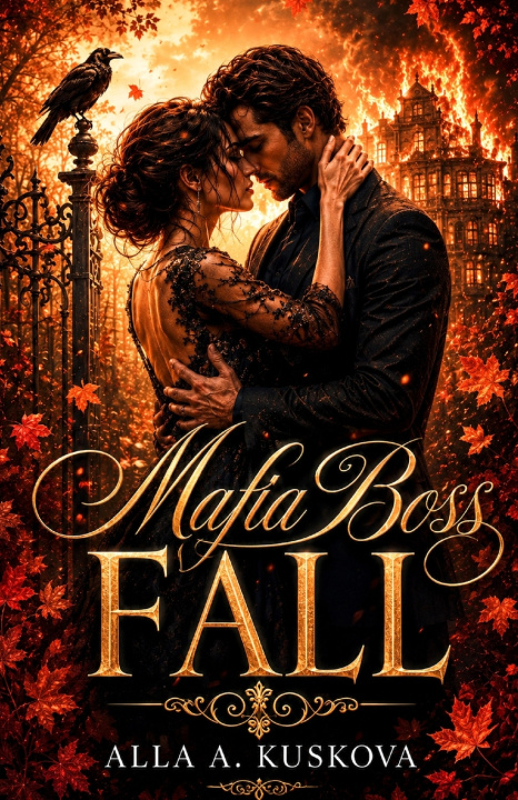 Книга MAFIA BOSS FALL Alla A. Kuskova