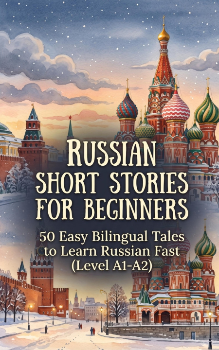 Könyv Russian Short Stories for Beginners Luther Lingo