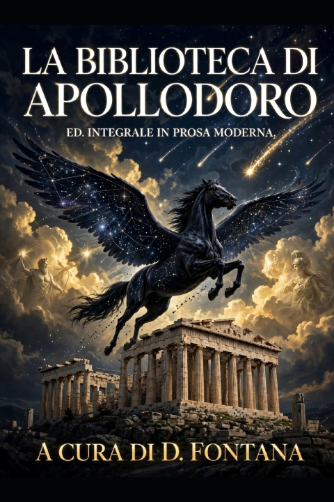 Könyv Biblioteca di Apollodoro D. Fontana
