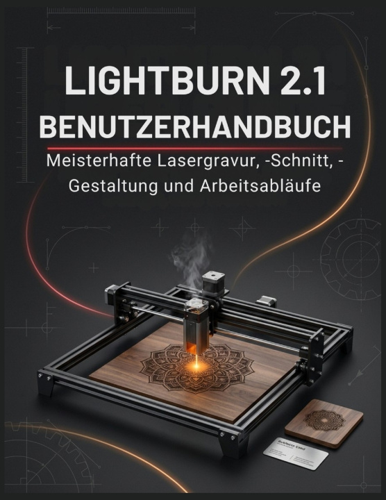 Kniha LIGHTBURN 2.1 BENUTZERHANDBUCH Raymond J. Wills