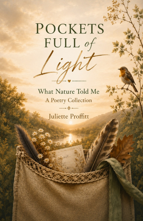 Könyv Pockets Full Of Light Juliette Proffitt