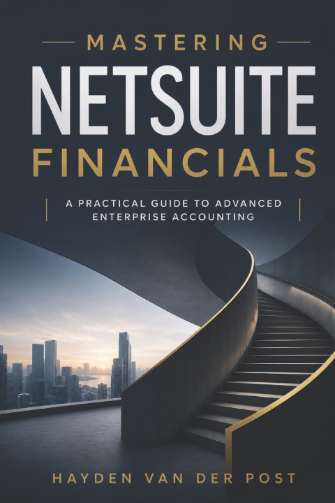 Kniha Mastering NetSuite Financials Hayden Van Der Post