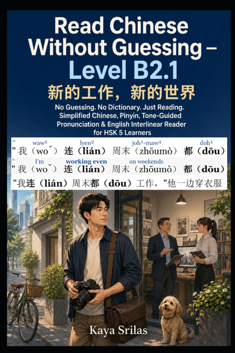 Livro Read Chinese Without Guessing - Level B2.1 Kaya Srilas