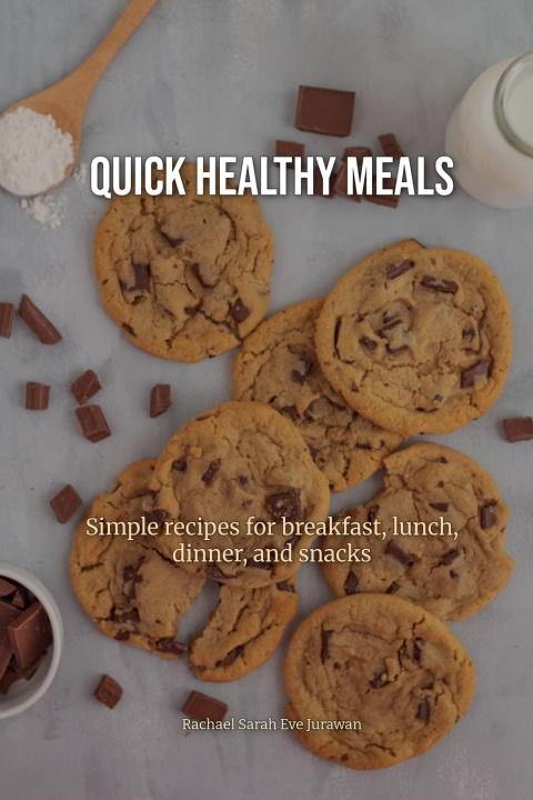 Knjiga Quick Healthy Meals Rachael Jurawan