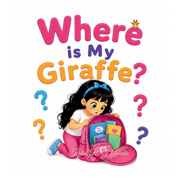 Kniha Where Is My Giraffe? Katia Regina Gonçalves Guedes