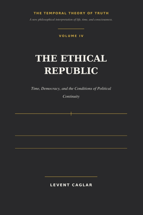 Knjiga THE ETHICAL REPUBLIC LEVENT CAGLAR