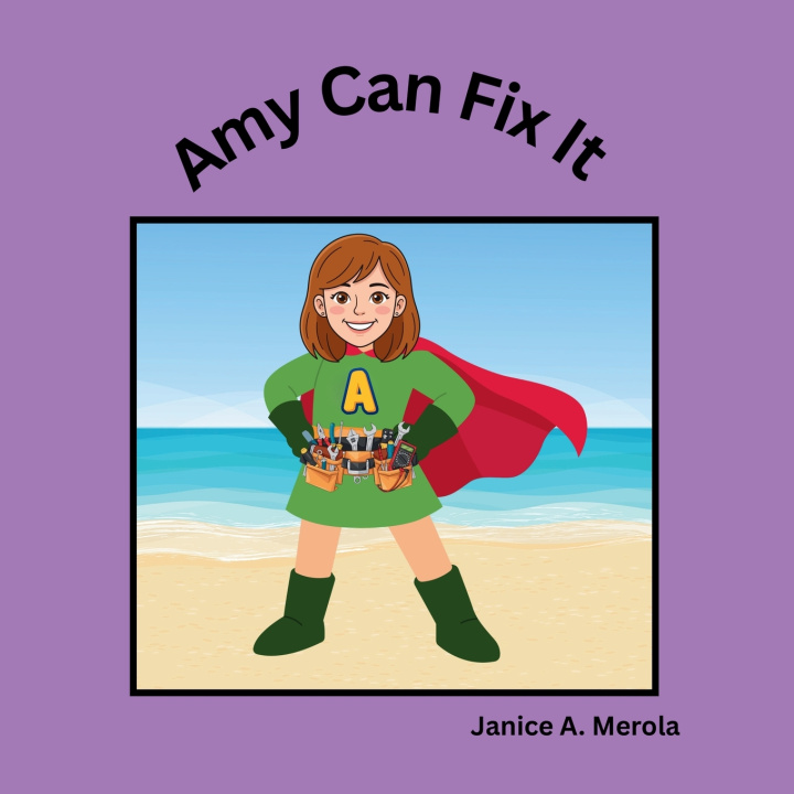 Книга Amy Can Fix It Janice A. Merola