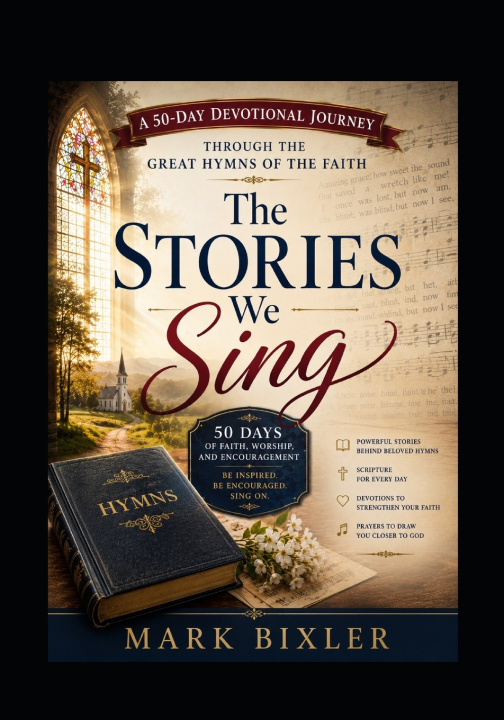 Kniha The Stories We Sing Mark Bixler