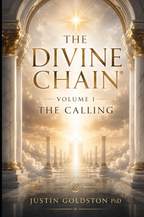 Book The Divine Chain® Justin Goldston PhD