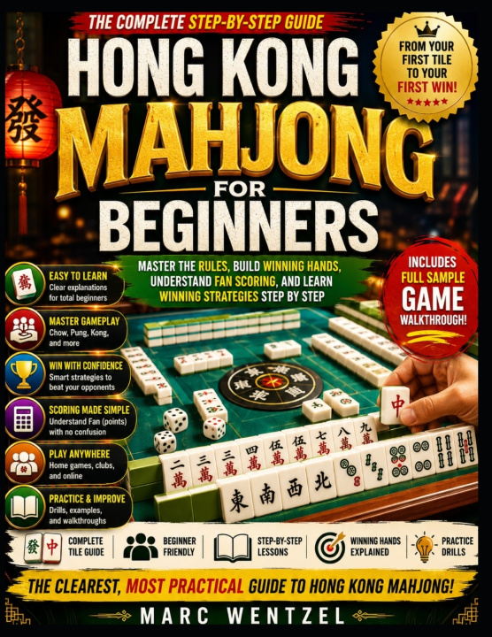 Könyv HONG KONG MAHJONG FOR BEGINNERS Marc Wentzel