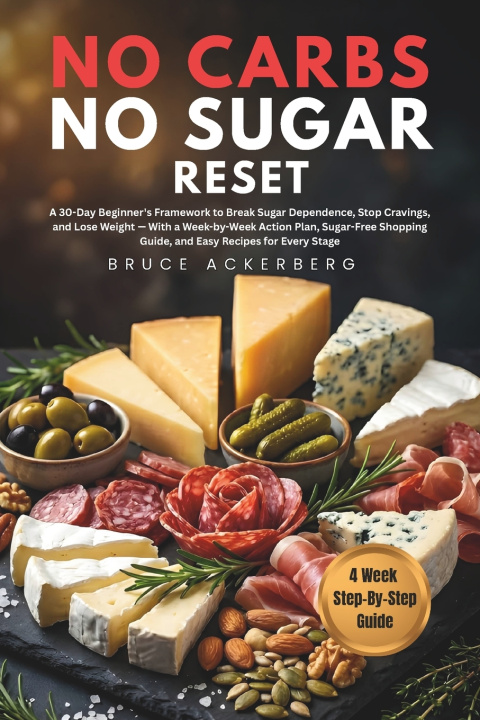 Carte No Carbs, No Sugar Reset Bruce Ackerberg