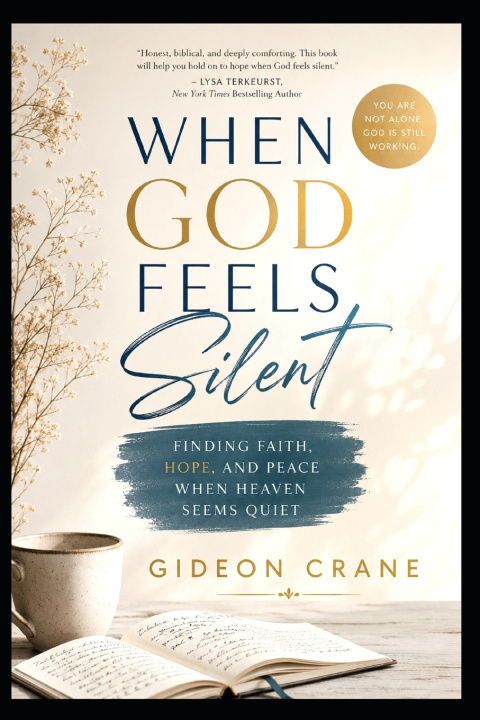 Könyv WHEN GOD FEELS SILENT GIDEON CRANE
