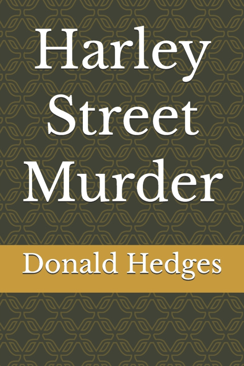 Buch Harley Street Murder Donald Hedges