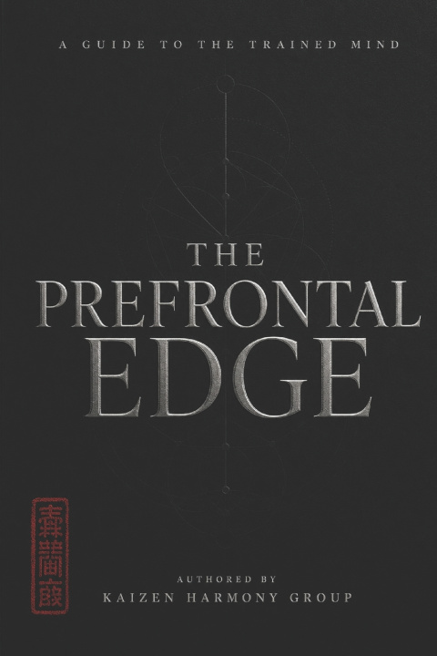 Buch The Prefrontal Edge Kaizen Harmony