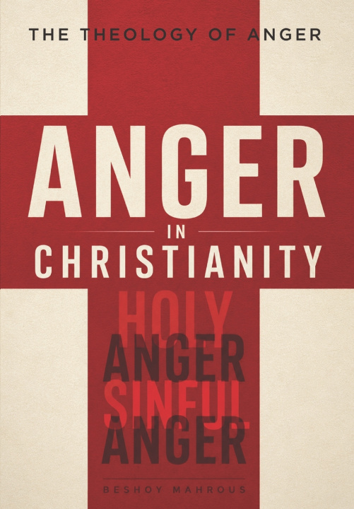 Libro Anger in Christianity Beshoy Mahrous