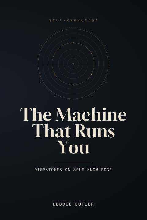 Buch The Machine That Runs You Debbie Butler