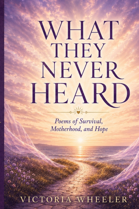 Libro What They Never Heard Victoria Wheeler