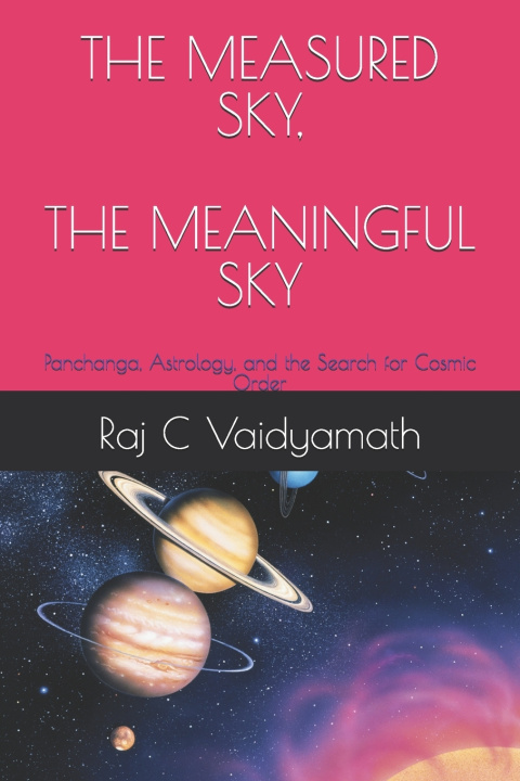 Libro THE MEASURED SKY, THE MEANINGFUL SKY Raj C Vaidyamath