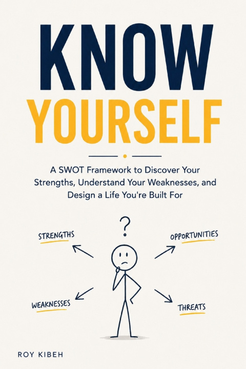 Kniha Know Yourself Roy Kibeh