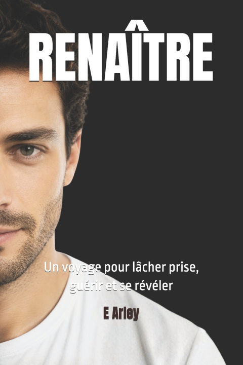 Kniha RENAÎTRE E Arley