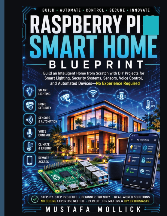 Książka Raspberry Pi Smart Home Blueprint Mustafa Mollick